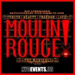 Moulin Rouge – The Musical