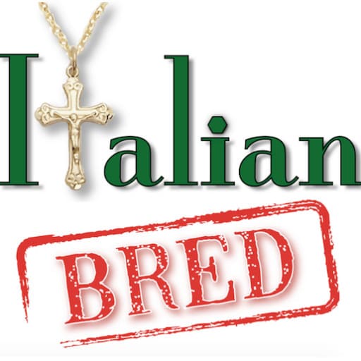 Italian Bred Comedy Show