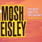 Mosh Eisley – The Best Party In The Galaxy