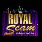 The Royal Scam – Tribute to Steely Dan